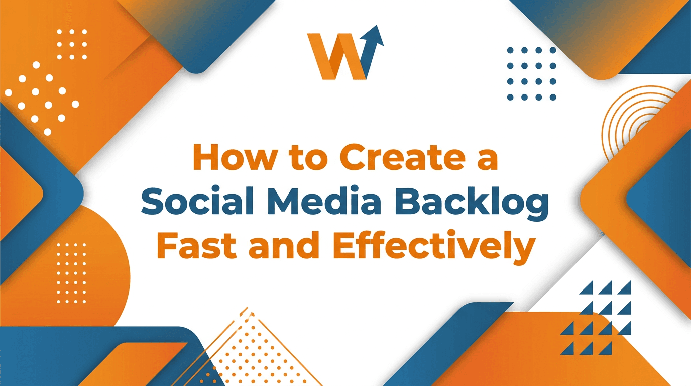 Social media backlog content strategy